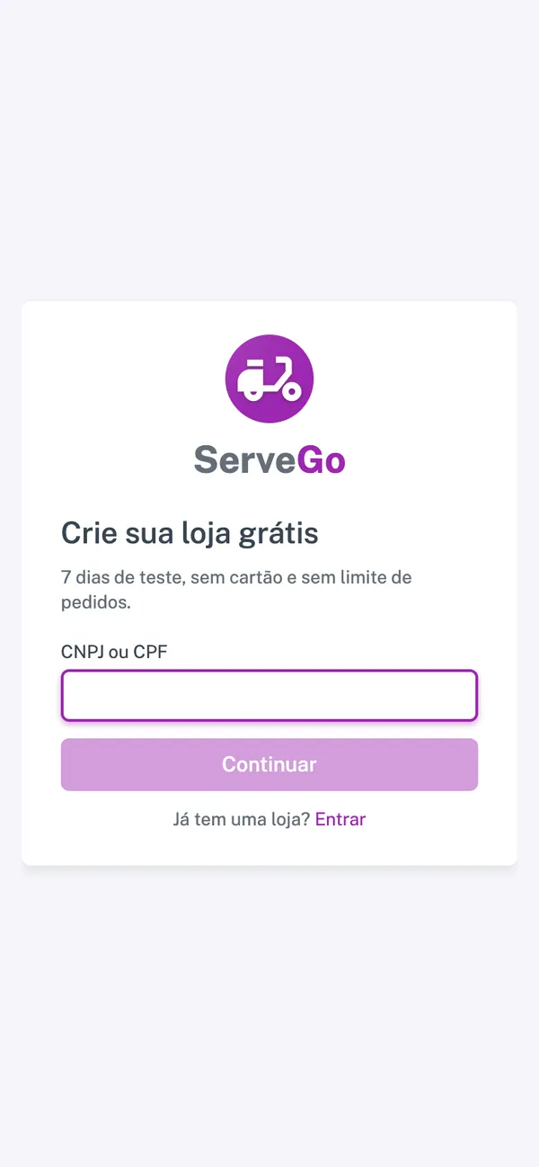 Tela 'Crie sua loja grátis' do ServeGo: 7 dias de teste, sem cartão e sem limite de pedidos